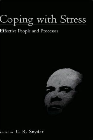 Book Coping with Stress: Effective People and Processes free