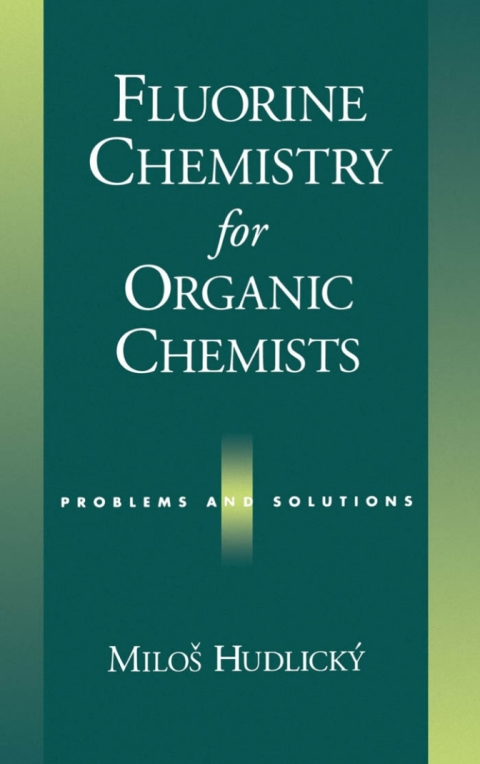 Book Fluorine Chemistry for Organic Chemists free