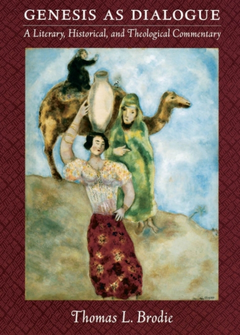 Book Genesis As Dialogue: A Literary, Historical, and Theological Commentary free