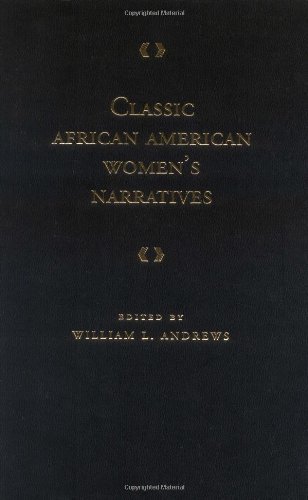 Book Classic African American Women's Narratives (Schomburg Library of Black Women Writers) free