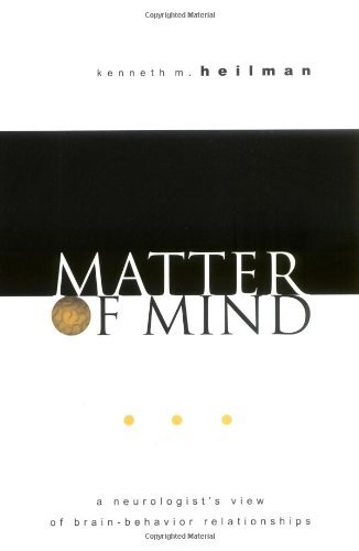 Book Matter of Mind: A Neurologist's View of Brain-Behavior Relationships free