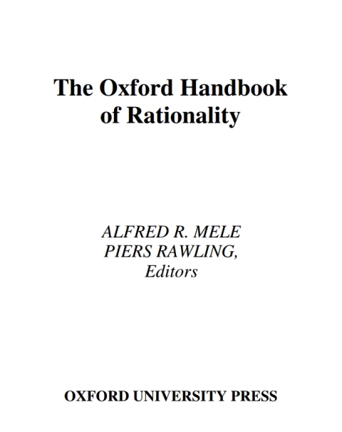 Book The Oxford Handbook of Rationality free