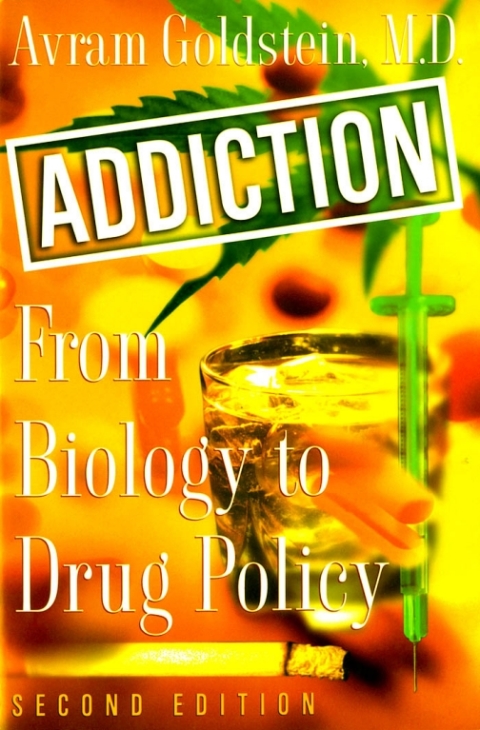 Book Addiction: From Biology to Drug Policy free