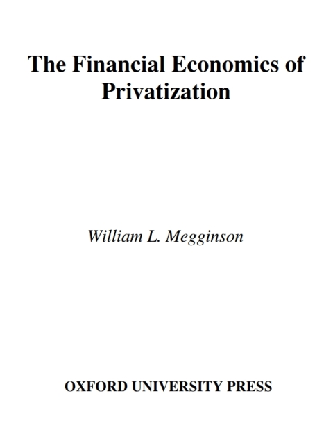 Book The Financial Economics of Privatization free