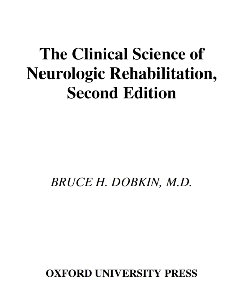 Book The Clinical Science of Neurologic Rehabilitation (Contemporary Neurology Series Book 67) free