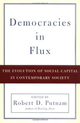 Book Democracies in Flux: The Evolution of Social Capital in Contemporary Society free