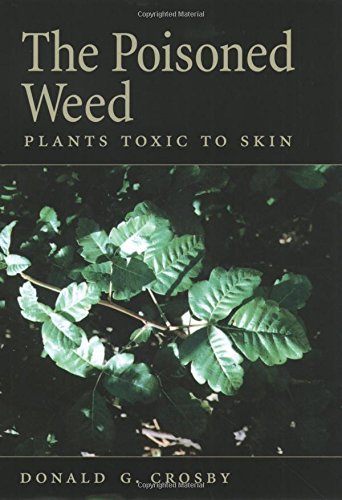 Book The Poisoned Weed: Plants Toxic to Skin free