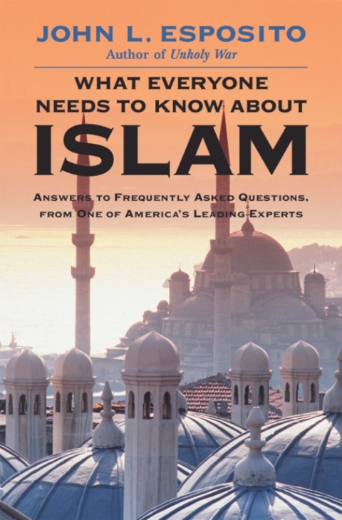 Book What Everyone Needs to Know about Islam free