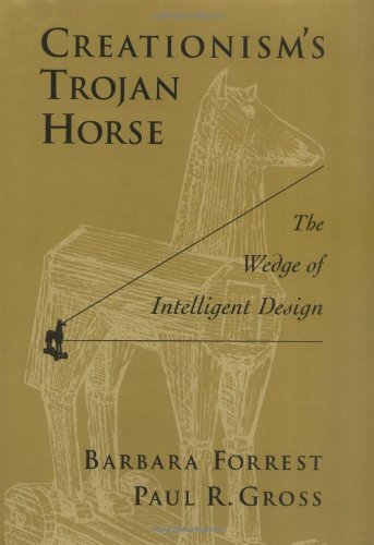 Book Creationism's Trojan Horse: The Wedge of Intelligent Design free