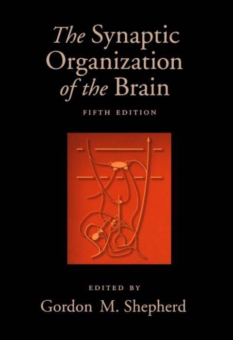 Book The Synaptic Organization of the Brain free
