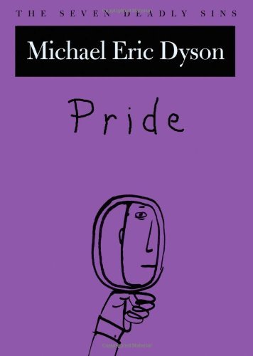 Book Pride: The Seven Deadly Sins (New York Public Library Lectures in Humanities) free