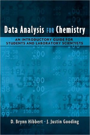 Book Data Analysis for Chemistry: An Introductory Guide for Students and Laboratory Scientists: An Introductory Guide for Students and Laboratory Scientists free
