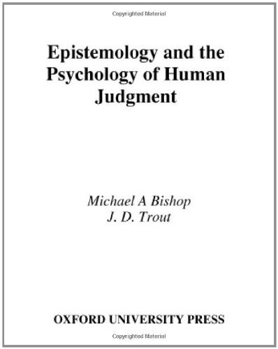 Book Epistemology and the Psychology of Human Judgment free