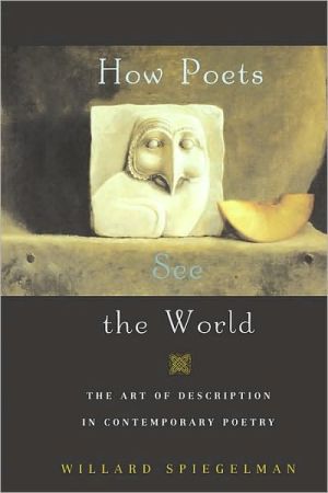 Book How Poets See the World: The Art of Description in Contemporary Poetry free