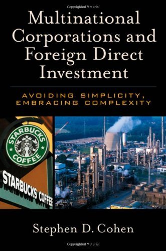 Book Multinational Corporations and Foreign Direct Investment: Avoiding Simplicity, Embracing Complexity free