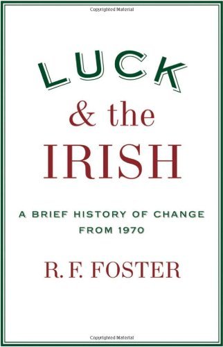 Book Luck and the Irish: A Brief History of Change from 1970 free