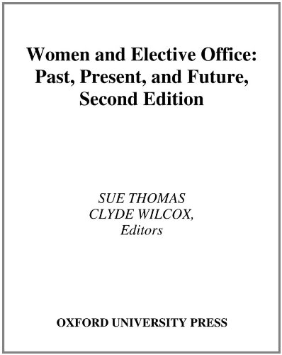 Book Women and Elective Office: Past, Present, and Future free