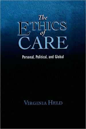 Book The Ethics of Care: Personal, Political, and Global free