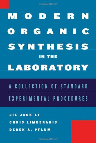 Book Modern Organic Synthesis in the Laboratory: A Collection of Standard Experimental Procedures free