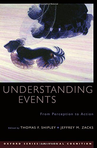 Book Understanding Events: From Perception to Action (Advances in Visual Cognition Book 4) free