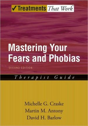 Book Mastering Your Fears and Phobias: Therapist Guide: Therapist Guide free