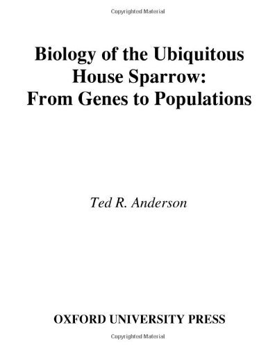 Book Biology of the Ubiquitous House Sparrow: From Genes to Populations free
