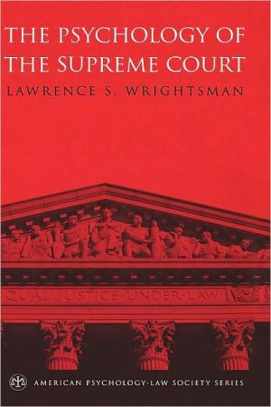Book The Psychology of the Supreme Court (American Psychology-Law Society Series) free