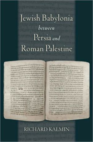 Book Jewish Babylonia Between Persia And Roman Palestine free