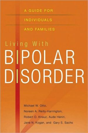 Book Living with Bipolar Disorder: A Guide for Individuals and Families free