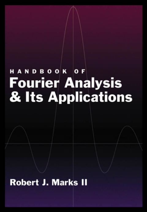 Book Handbook of Fourier Analysis & Its Applications free