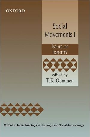 Book Social Movements I: Issues of Identity (Oxford in India Readings in Sociology and Social Anthropology) free