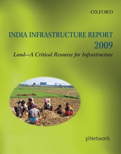 Book India Infrastructure Report 2009: Land - a Critical Resource for Infrastructure free