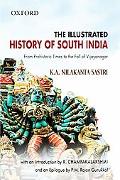 Book The Illustrated History of South India (Oxford India Collection) free