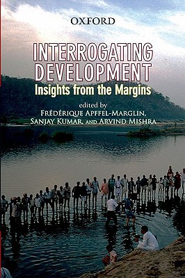 Book Interrogating Development: Insights From The Margins free