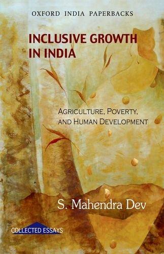 Book Inclusive Growth in India: Agriculture, poverty and human development free