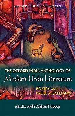 Book The Oxford India Anthology of Modern Urdu Literature: Poetry and Prose Miscellany (Oxford India Paperbacks) free