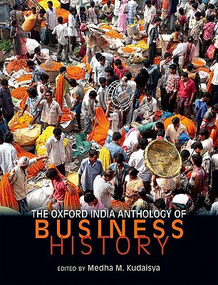 Book The Oxford India anthology of business history free