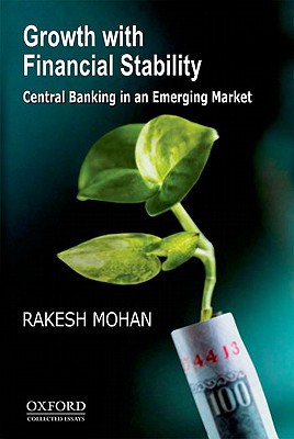 Book Growth with Financial Stability (OIP): Central Banking in an Emerging Market free