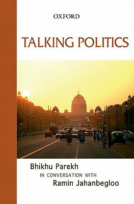 Book Talking Politics: Bhikhu Parekh in Conversation with Ramin Jahanbegloo free