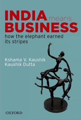 Book India Means Business: How the Elephant Earned its Stripes free