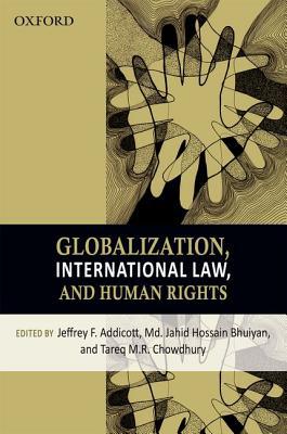 Book Globalization, International Law, and Human Rights free
