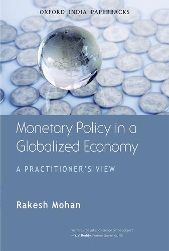 Book Monetary Policy in a Globalized Economy: A Practitioner's View free