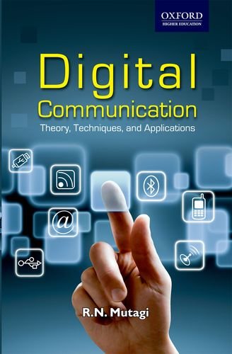 Book Digital Communication: Theory, Techniques and Applications (Oxford Higher Education) free