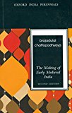 Book The Making of Early Medieval India (Oxford India Perennials) free