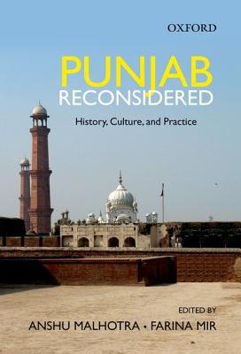 Book Punjab Reconsidered History, Culture, and Practice free