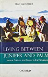 Book Living between juniper and palm: nature, culture, and power in the Himalayas free