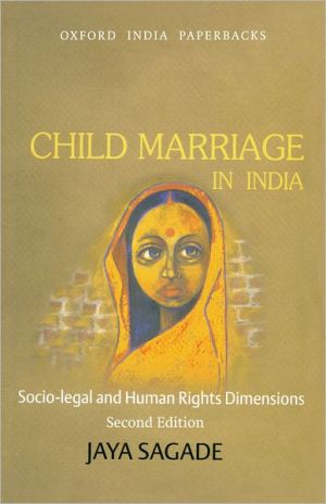 Book Child Marriage in India: Socio-legal and Human Rights Dimensions (Oxford India Paperbacks) free