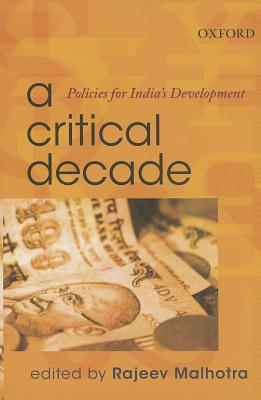 Book A Critical Decade: Policies for India's Development free