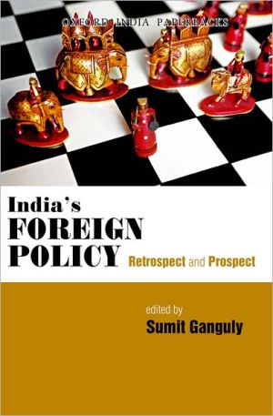Book India's Foreign Policy: Retrospect and Prospect free