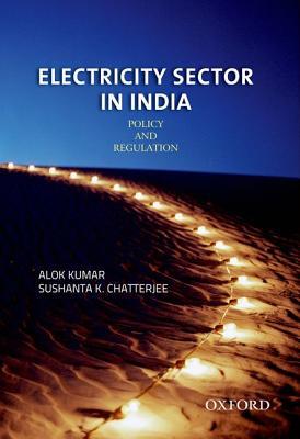 Book Electricity Sector in India: Policy and Regulation free